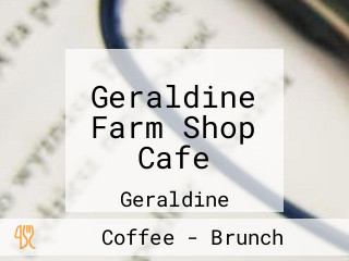 Geraldine Farm Shop Cafe