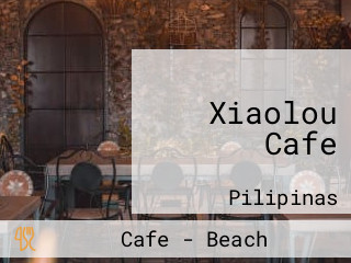 Xiaolou Cafe