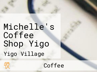 Michelle's Coffee Shop Yigo