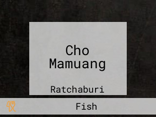 Cho Mamuang