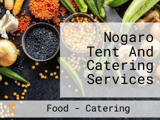 Nogaro Tent And Catering Services