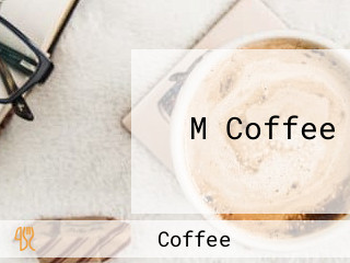 M Coffee