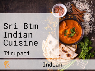 Sri Btm Indian Cuisine