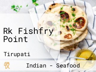 Rk Fishfry Point