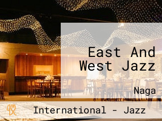 East And West Jazz