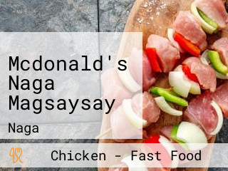 Mcdonald's Naga Magsaysay