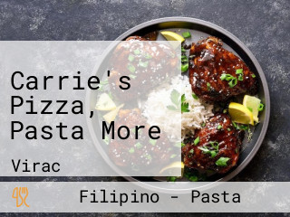 Carrie's Pizza, Pasta More