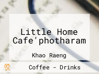 Little Home Cafe'photharam