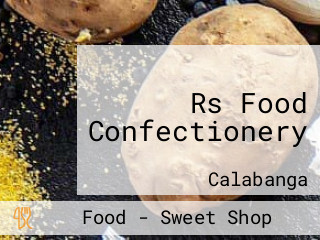 Rs Food Confectionery