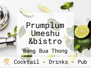 Prumplum Umeshu &bistro