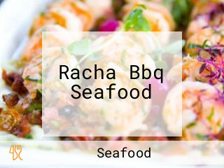 Racha Bbq Seafood