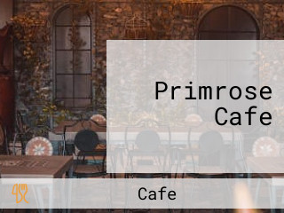 Primrose Cafe