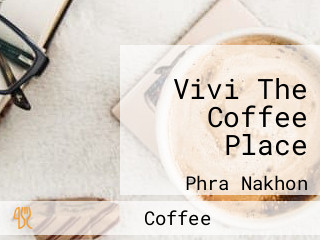 Vivi The Coffee Place