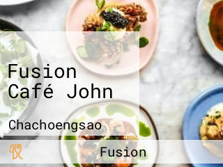 Fusion Café John