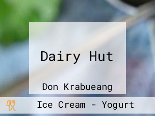 Dairy Hut