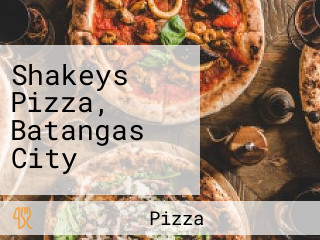 Shakeys Pizza, Batangas City