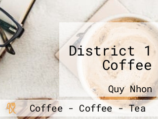 District 1 Coffee