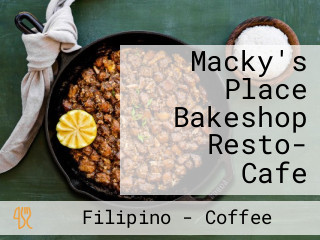 Macky's Place Bakeshop Resto- Cafe