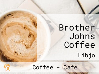 Brother Johns Coffee