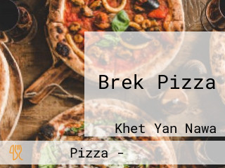 Brek Pizza