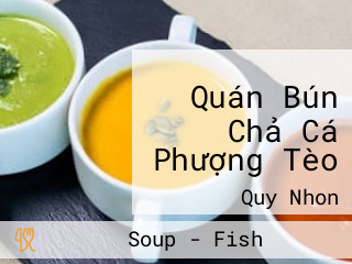 Quán Bún Chả Cá Phượng Tèo