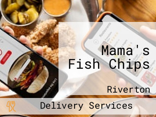 Mama's Fish Chips