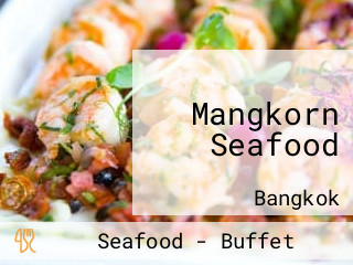 Mangkorn Seafood