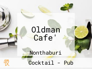 Oldman Cafe'