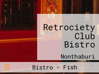 Retrociety Club Bistro