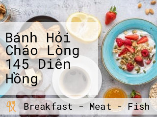 Bánh Hỏi Cháo Lòng 145 Diên Hồng