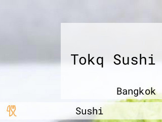 Tokq Sushi