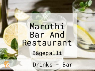 Maruthi Bar And Restaurant