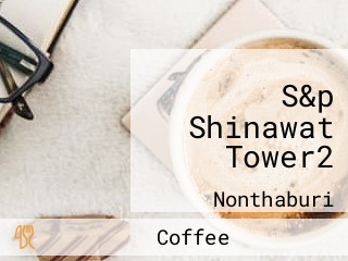 S&p Shinawat Tower2