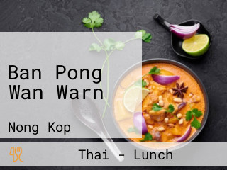 Ban Pong Wan Warn