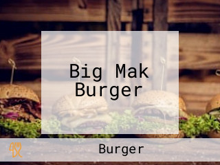 Big Mak Burger