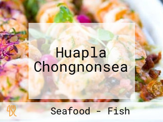 Huapla Chongnonsea