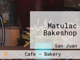 Matulac Bakeshop