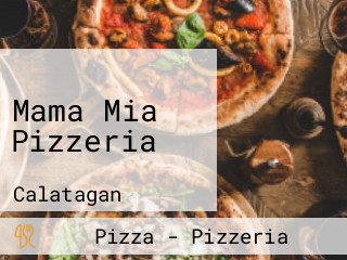 Mama Mia Pizzeria