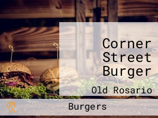 Corner Street Burger