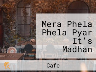 Mera Phela Phela Pyar It's Madhan Hearten Voice