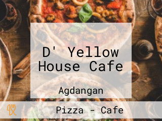 D' Yellow House Cafe