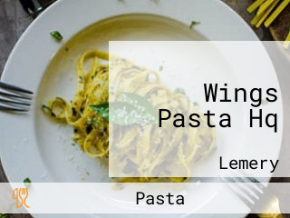 Wings Pasta Hq