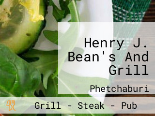 Henry J. Bean's And Grill