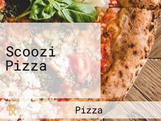 Scoozi Pizza