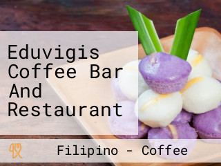 Eduvigis Coffee Bar And Restaurant