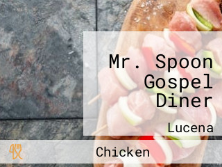 Mr. Spoon Gospel Diner