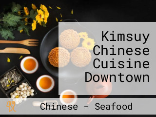 Kimsuy Chinese Cuisine Downtown