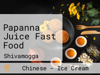 Papanna Juice Fast Food