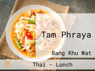 Tam Phraya