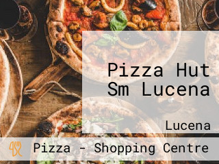 Pizza Hut Sm Lucena